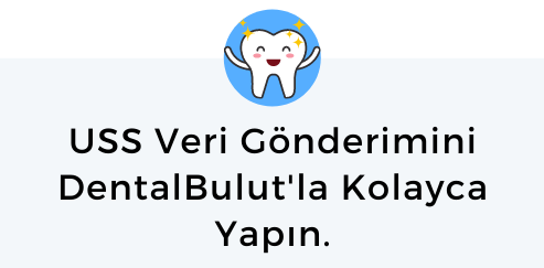 Diş Hekimlerinin MBYS’ye Veri Gönderme Zorunluluğu Var Mı?