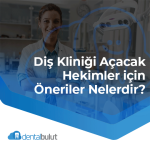 dis-klinigi-acacaklara-oneriler