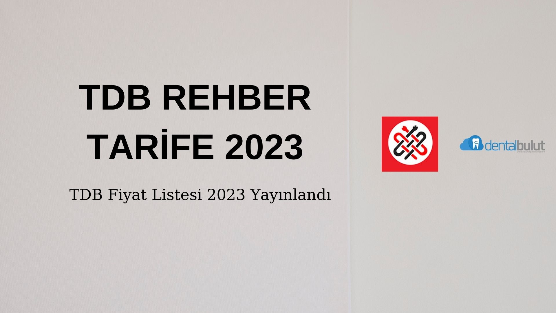 TDB Rehber Tarife 2023 – TDB Fiyat Listesi 2023