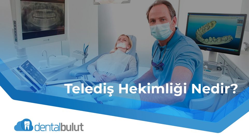 Telediş Hekimliği Nedir?